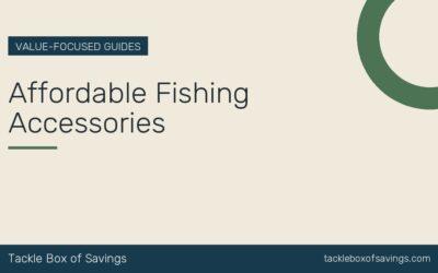 Affordable Fishing Accessories
