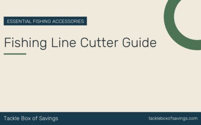 Fishing Line Cutter Guide